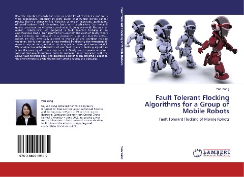 Fault Tolerant Flocking Algorithms for a Group of Mobile Robots: Fault Tolerant Flocking of Mobile Robots