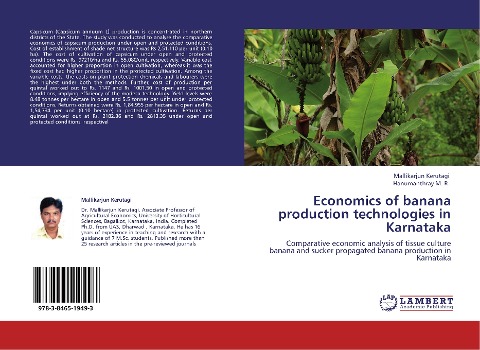 Economics of banana production technologies in Karnataka: Comparative economic analysis of tissue culture banana and sucker propagated banana production in Karnataka
