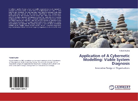 Application of A Cybernetic Modelling: Viable System Diagnosis: Innovative Design of Organisations