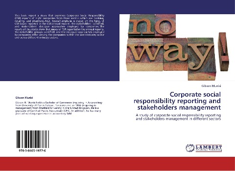 Corporate social responsibility reporting and stakeholders management: A study of corporate social responsibility reporting and stakeholders management in different sectors