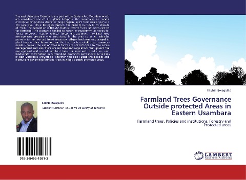 Farmland Trees Governance Outside protected Areas in Eastern Usambara: Farmland trees, Policies and institutions, Forestry and Protected areas