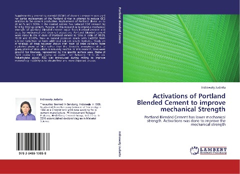Activations of Portland Blended Cement to improve mechanical Strength: Portland Blended Cement has lower mechanical strength. Activations was done to improve the mechanical strength