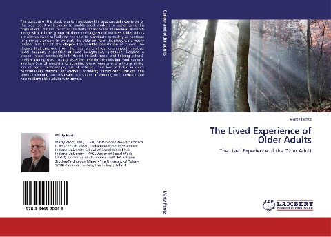 The Lived Experience of Older Adults: The Lived Experience of the Older Adult