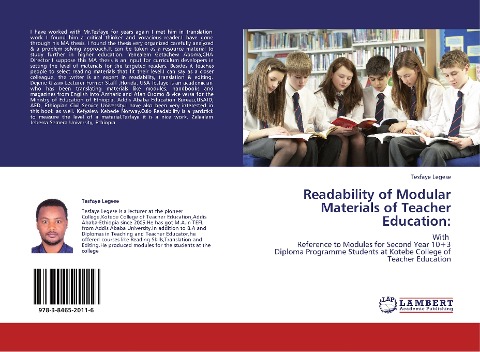 Readability of Modular Materials of Teacher Education:: With   Reference to Modules for Second Year 10+3 Diploma Programme Students at Kotebe College of Teacher Education