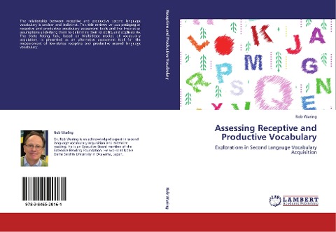 Assessing Receptive and Productive Vocabulary: Explorations in Second Langauge Vocabulary Acquisition