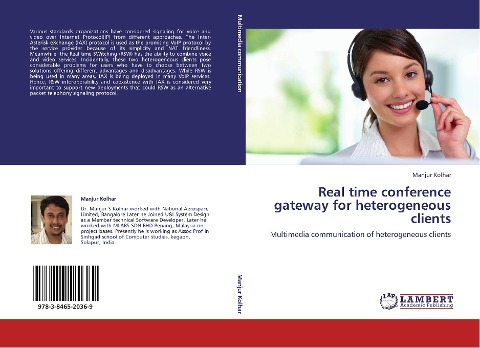 Real time conference gateway for heterogeneous clients: Multimedia communication of heterogeneous clients