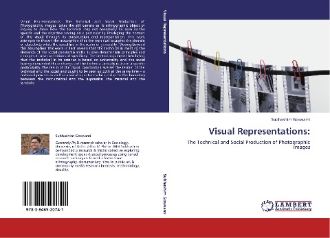 Visual Representations:: The Technical and Social Production of Photographic Images