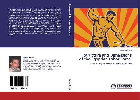 Structure and Dimensions of the Egyptian Labor Force:: A Demographic and Economic Perspective