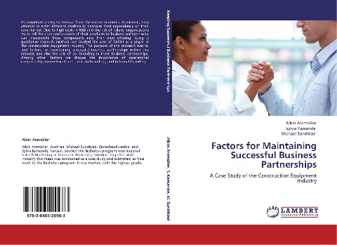 Factors for Maintaining Successful Business Partnerships: A Case Study of the Construction Equipment Industry