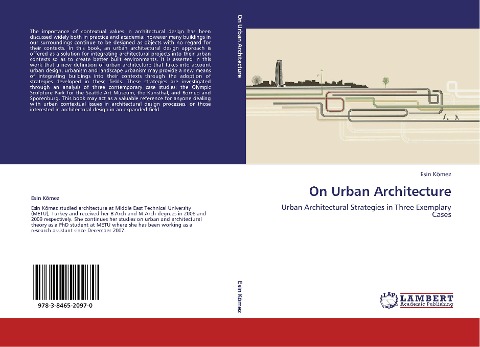 On Urban Architecture: Urban Architectural Strategies in Three Exemplary Cases