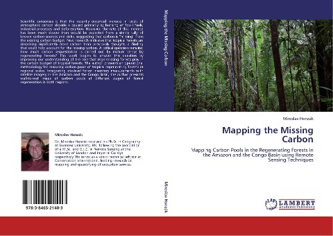 Mapping the Missing Carbon: Mapping Carbon Pools in the Regenerating Forests in the Amazon and the Congo Basin using Remote Sensing Techniques