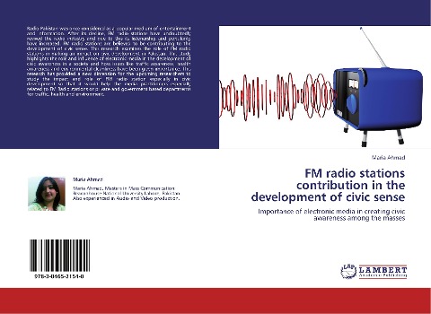 FM radio stations contribution in the development of civic sense: Importance of electronic media in creating civic awareness among the masses