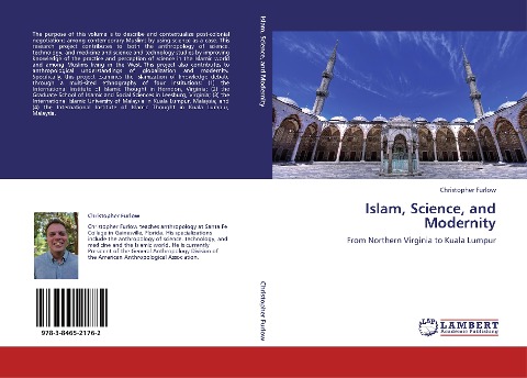 Islam, Science, and Modernity: From Northern Virginia to Kuala Lumpur