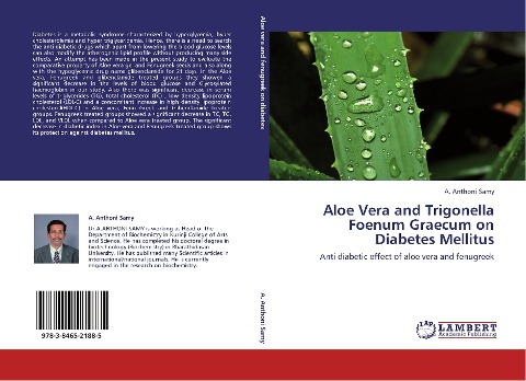 Aloe Vera and Trigonella Foenum Graecum on Diabetes Mellitus: Anti diabetic effect of aloe vera and fenugreek