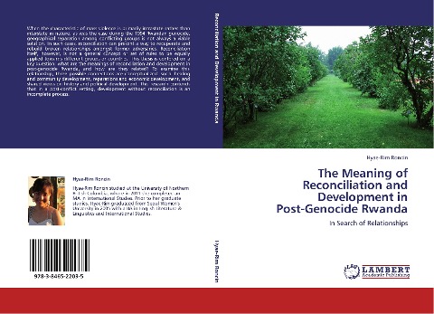 The Meaning of Reconciliation and Development in  Post-Genocide Rwanda: In Search of Relationships
