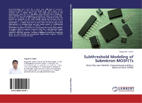 Subthreshold Modeling of Submicron  MOSFETs: Short Channel Mosfets: Conventional and Dual Material Gate (DMG)