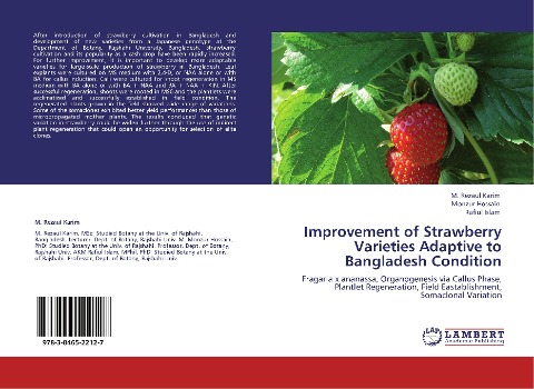Improvement of Strawberry Varieties Adaptive to Bangladesh Condition: Fragaria x ananassa, Organogenesis via Callus Phase, Plantlet Regeneration, Field Eastablishment, Somaclonal Variation