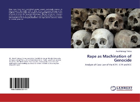 Rape as Machination of Genocide: Analysis of Case Law of the ICTY, ICTR and ICC