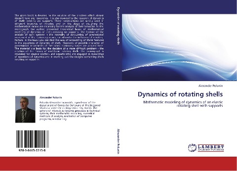 Dynamics of rotating shells: Mathematic modeling of dynamics of an elastic rotating shell with supports