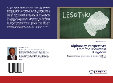 Diplomacy-Perspectives from the Mountain Kingdom: Impressions and Experiences of a diplomat from Lesotho