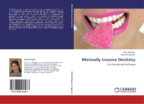 Minimally Invasive Dentistry: The Concept and Technique