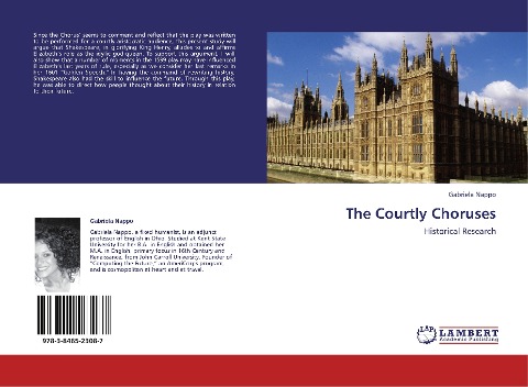 The Courtly Choruses: Historical Research