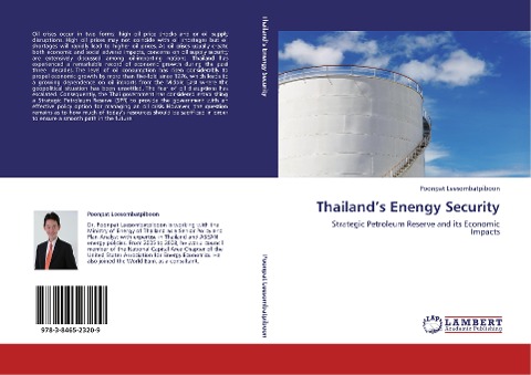 Thailands Enengy Security: Strategic Petroleum Reserve and its Economic Impacts