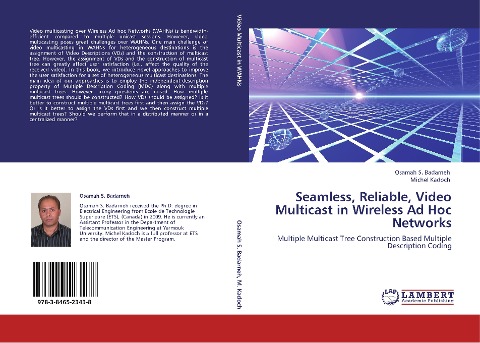 Seamless, Reliable, Video Multicast in Wireless Ad Hoc Networks: Multiple Multicast Tree Construction Based Multiple Description Coding