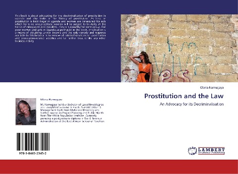 Prostitution and the Law: An Advocacy for its Decriminalisation