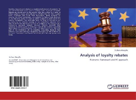Analysis of loyalty rebates: Economic framework and EC approach