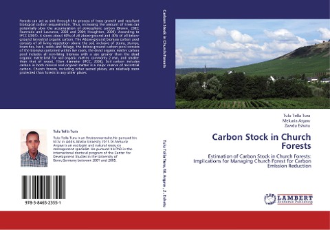 Carbon Stock in Church Forests: Estimation of Carbon Stock in Church Forests: Implications for Managing Church Forest for Carbon Emission Reduction