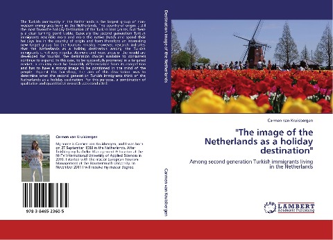 The image of the Netherlands as a holiday destination: Among second generation Turkish immigrants living in the Netherlands
