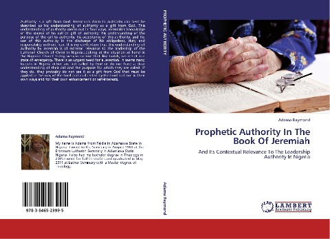 Prophetic Authority In The Book Of Jeremiah: And Its Contextual Relevance To The Leadership Authority In Nigeria
