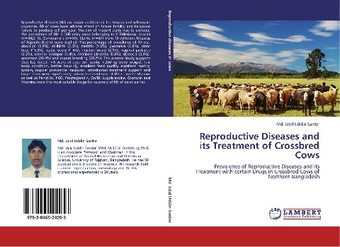 Reproductive Diseases and its Treatment of Crossbred Cows: Prevalence of Reproductive Diseases and its Treatment with certain Drugs in Crossbred Cows of Northern Bangladesh