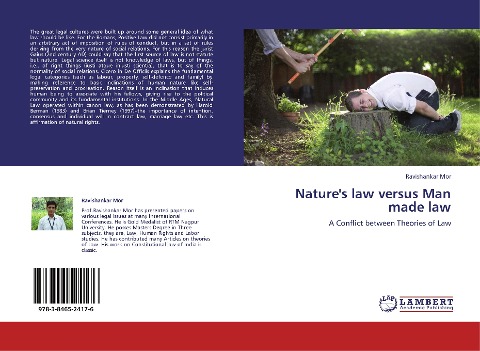 Natures law versus Man made law: A Conflict between Theories of Law