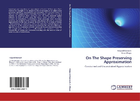 On The Shape Preserving Approximation: Constrained and Unconstrained Approximation