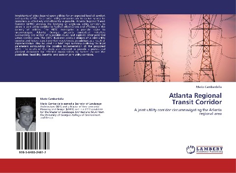Atlanta Regional  Transit Corridor: A joint-utility corridor circumnavigating the Atlanta regional area