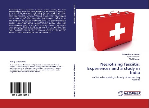 Necrotising fasciitis: Experiences and a study in India: A Clinico-bacteriological study of Necrotizing Fasciitis