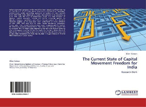 The Current State of Capital Movement Freedom for India: Research Work