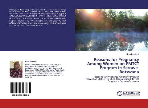 Reasons for Pregnancy Among Women on PMTCT Program in Serowe-Botswana: Reasons for Pregnancy Among Women on Prevention Mother-To-Child Transmission (PMTCT) Program In Serowe-Botswana