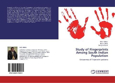 Study of Fingerprints Among South Indian Population: Uniqueness of fingerprint patterns