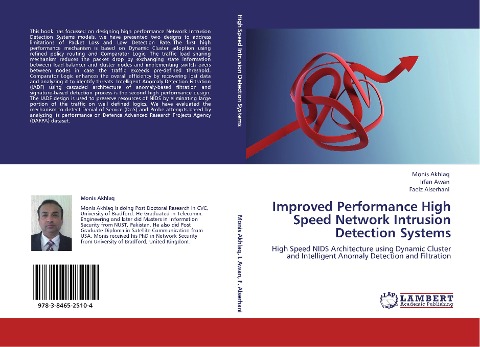 Improved Performance High Speed Network Intrusion Detection Systems: High Speed NIDS Architecture using Dynamic Cluster and Intelligent Anomaly Detection and Filtration