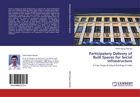 Participatory Delivery of Built Spaces for Social Infrastructure: A Case Study of School Buildings in India