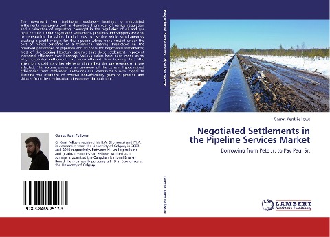 Negotiated Settlements in the Pipeline Services Market: Borrowing from Pete Jr. to Pay Paul Sr.