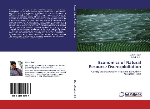 Economics of Natural Resource Overexploitation: A Study on Groundwater Irrigation in Southern Karnataka, India
