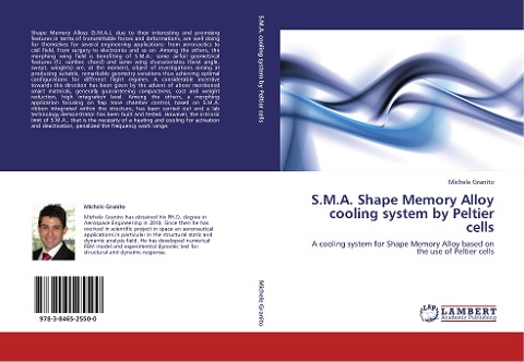 S.M.A. Shape Memory Alloy cooling system by Peltier cells: A cooling system for Shape Memory Alloy based on the use of Peltier cells