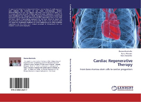 Cardiac Regenerative Therapy: From bone marrow stem cells to cardiac progenitors