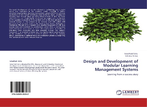 Design and Development of Modular Learning  Management Systems: Learning from a success story