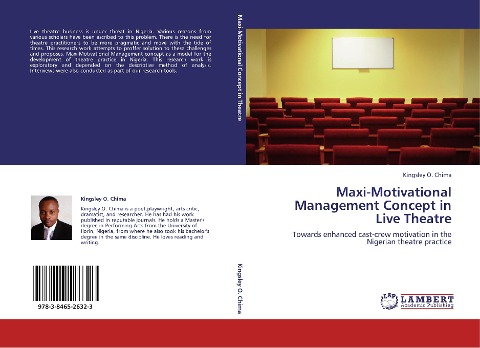 Maxi-Motivational Management Concept in Live Theatre: Towards enhanced cast-crew motivation in the Nigerian theatre practice