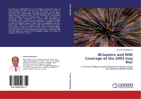 Al-Jazeera and NHK Coverage of the 2003 Iraq War: A Content Analysis-based Comparative Study of Arab and Japanese Media Models
